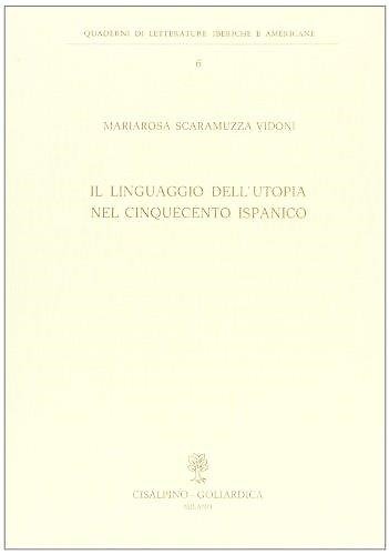 Il linguaggio dell'utopia nel Cinquecento ispanico. | Immagine principale