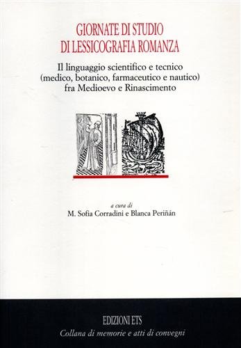 Il linguaggio scientifico e tecnico (medico, botanico, farmaceutico e nautico) …