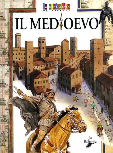 Il Medioevo.