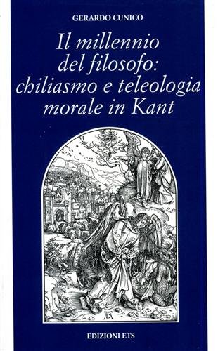 Il millennio del filosofo: chiliasmo e teleologia morale in Kant.