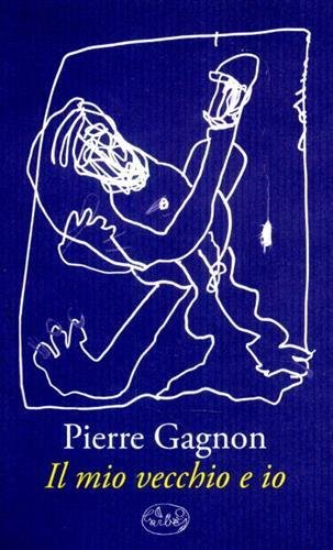 Il mio vecchio e io.
