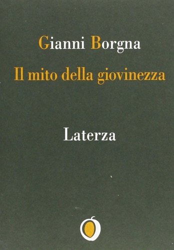 Il mito della giovinezza.