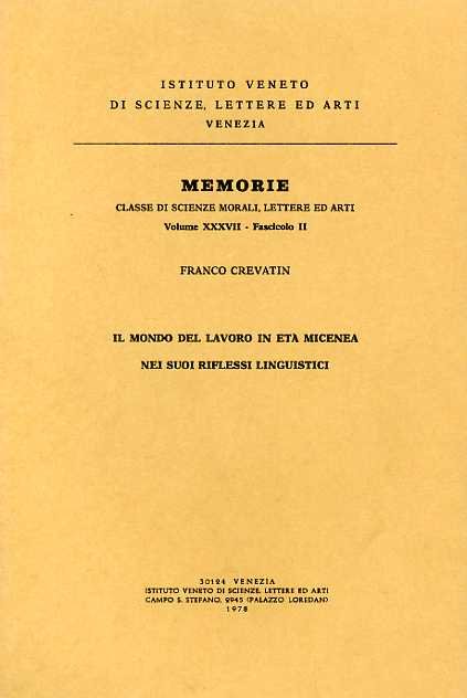 Il mondo del lavoro in età micenea nei suoi riflessi …