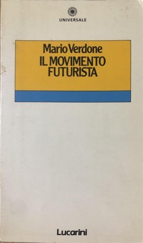 Il movimento futurista.