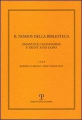 Il nomos della biblioteca. Emanuele Casamassima e trent'anni dopo.