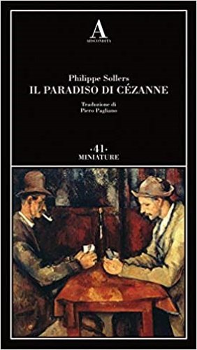 Il paradiso di Cézanne.