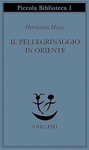 Il pellegrino in oriente.