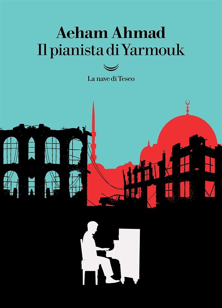 Il pianista di Yarmouk.