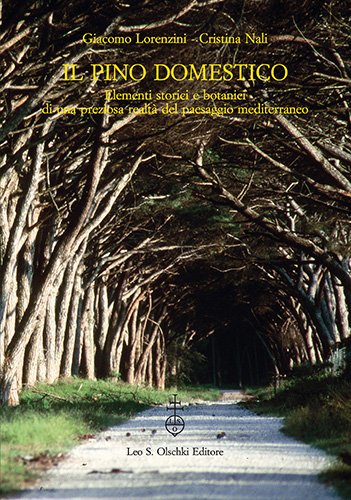 Il pino domestico. Elementi storici e botanici di una preziosa …