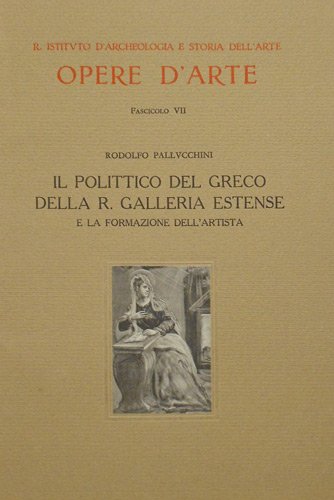 Il polittico del Greco della R.Galleria Estense e la formazione … | Immagine Gallery 2