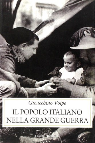 Il popolo italiano nella Grande Guerra.