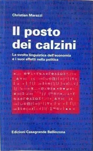 Il posto dei calzini. La svolta linguistica dell' economia e …