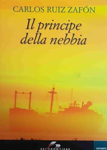 Il principe della nebbia.