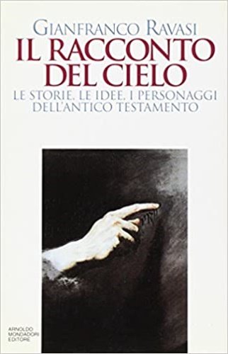 Il racconto del cielo. Le storie, le idee, i personaggi …