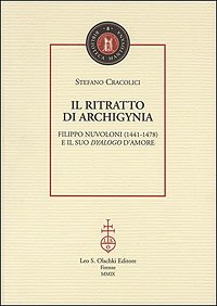 Il ritratto di Archigynia. Filippo Nuvoloni (1441-1478) e il suo …