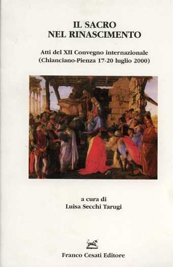 Il sacro nel Rinascimento.