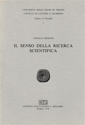 Il senso della ricerca scientifica.