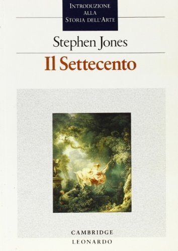 Il Settecento.