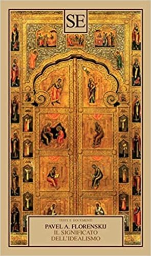 Il significato dell'idealismo.