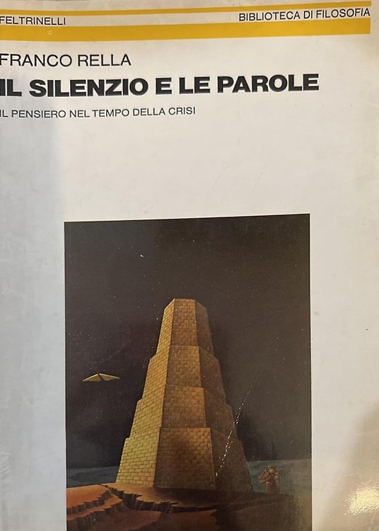 Il silenzio e le parole. Il pensiero nel tempo della …
