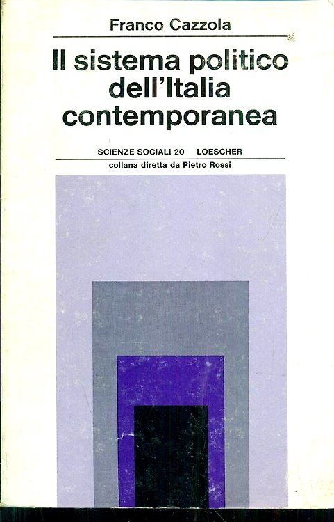 Il sistema politico dell'Italia contemporanea. | Immagine principale