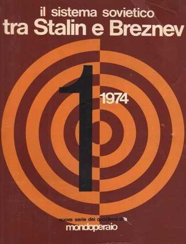 Il sistema sovietico tra Stalin e Breznev. | Immagine principale
