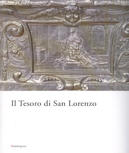 Il Tesoro di San Lorenzo.