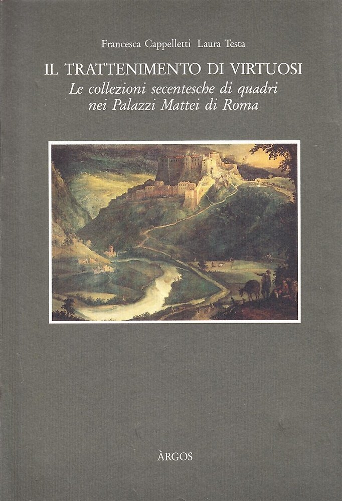 Il trattenimento di virtuosi Le collezioni secentesche di quadri nei …