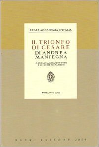 Il Trionfo di Cesare di Andrea Mantegna.