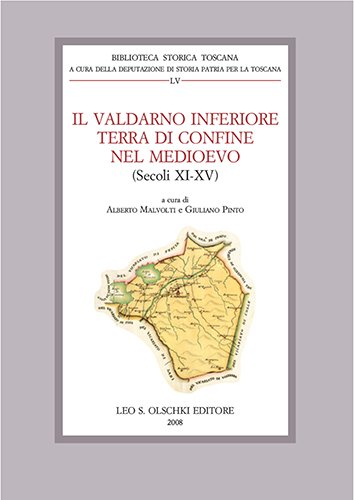 Il Valdarno inferiore terra di confine nel Medioevo (secoli XI-XV).