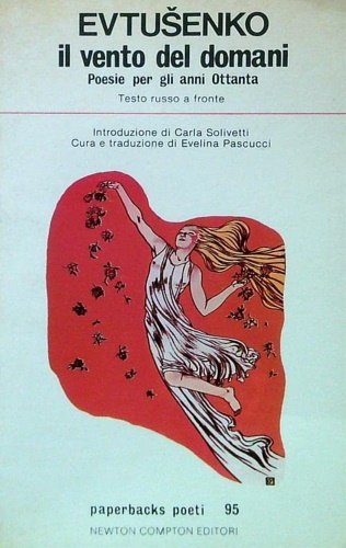 Il vento del domani. Poesia per gli anni Ottanta.