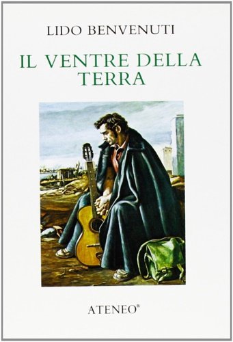 Il ventre della terra.