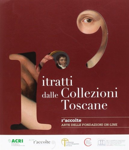 Illustrissimi. Il ritratto tra vero e ideale nelle collezioni delle …