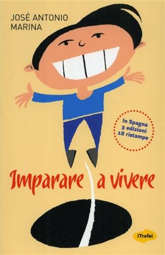 Imparare a vivere.