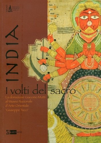 India. I volti del sacro. La donazione Giacomo Mutti al …