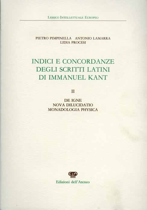 Indici e concordanze degli scritti latini di Immanuel Kant. Vol.II: …