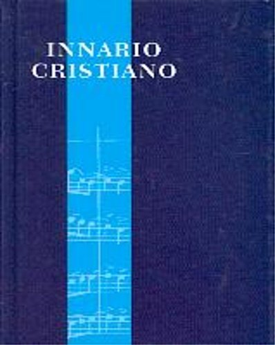 Innario cristiano. Spartito in chiave di violino e di basso …