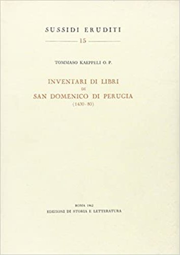 Inventari di libri di San Domenico di Perugia (1430-80).