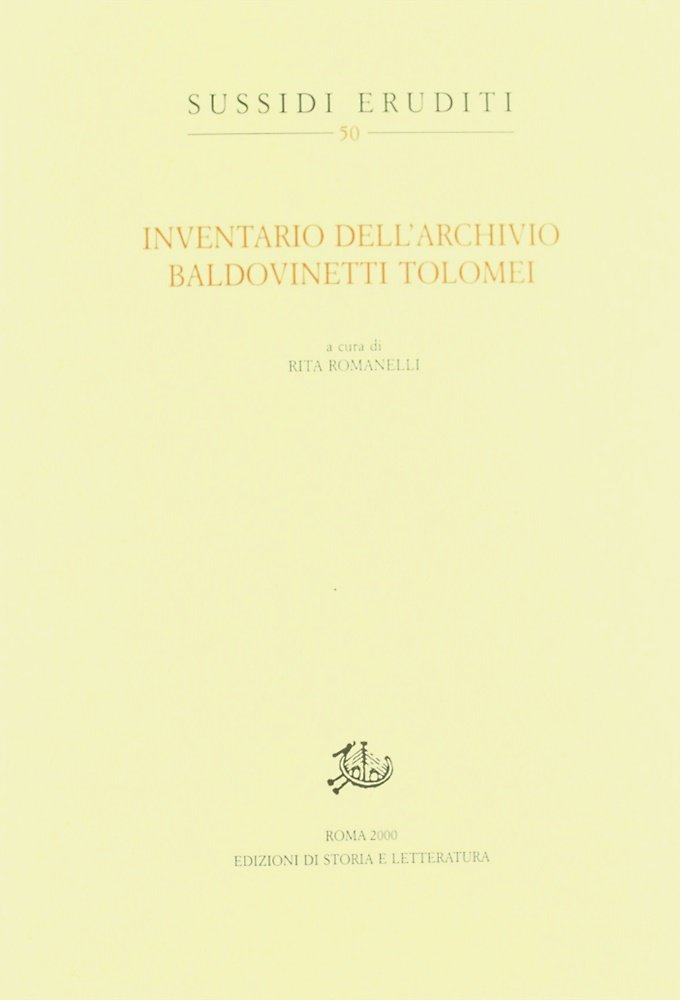 Inventario dell'Archivio Baldovinetti Tolomei.