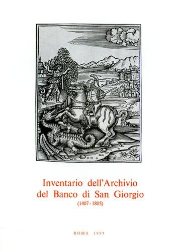 Inventario dell'Archivio del Banco di San Giorgio.1407-1805. vol.IV: Debito pubblico. …