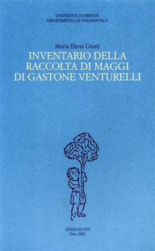 Inventario della raccolta di Maggi di Gastone Venturelli.