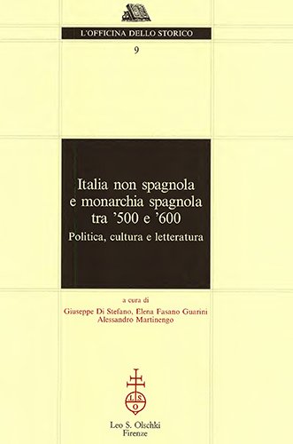 Italia non spagnola e monarchia spagnola tra ‘500 e ‘600. …