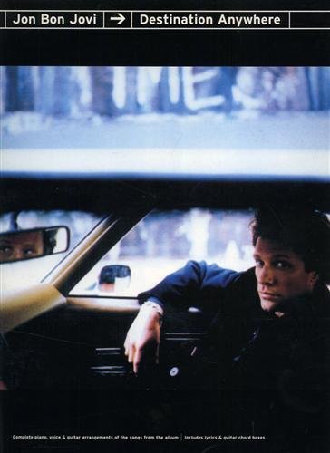 Jon Bon Jovi. Destination Anywhere.