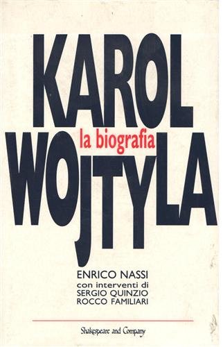 Karol Wojtyla, la biografia.