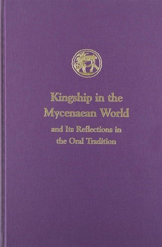 Kingship in the Mycenaean world and its reflections in the …