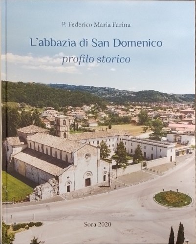 L' abbazia di San Domenico. Profilo storico.