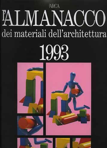 L'Almanacco dei materiali dell'architettura 1993.