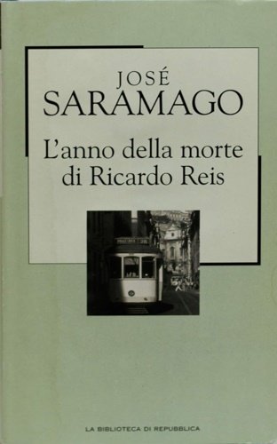 L'anno della morte di Ricardo Reis.