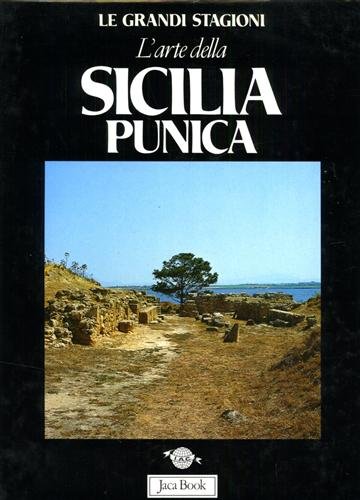 L'arte della Sicilia Punica.