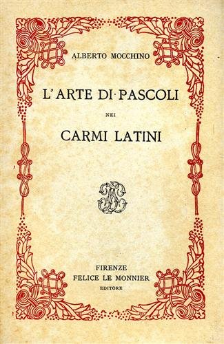 L'arte di Pascoli nei carmi latini.